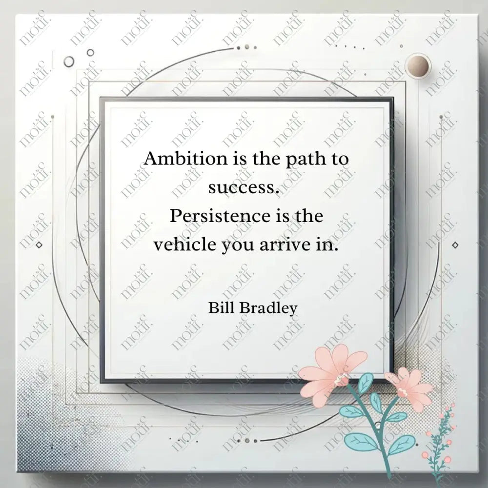 Social Media Post Image 22: Wisdom Quotes For Professionals: Bill Bradley