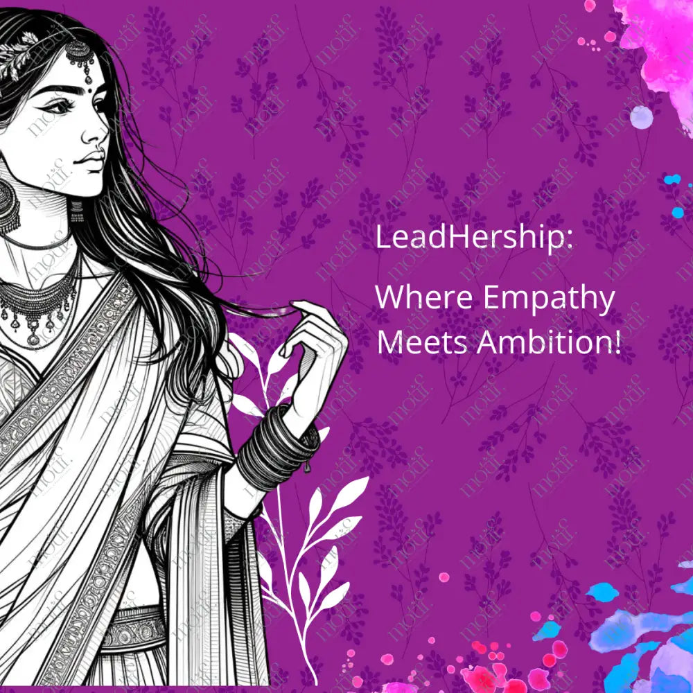 Social Media Post Image: Empathy Meets Ambition: Leadhership Purple