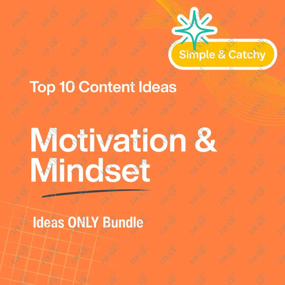 Top 10 Content Ideas – Motivation – Simple Top 10 Bundles