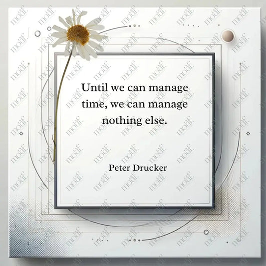 Social Media Post Image 16: Wisdom Quotes For Professionals: Peter Drucker