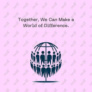 Social Media Post Image 2: Make A World Of Difference Slogan For Non - Profit Org