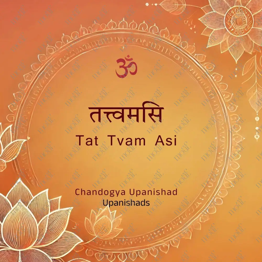 Social Media Post Image 2: Upanishads Tat Tvam Asi