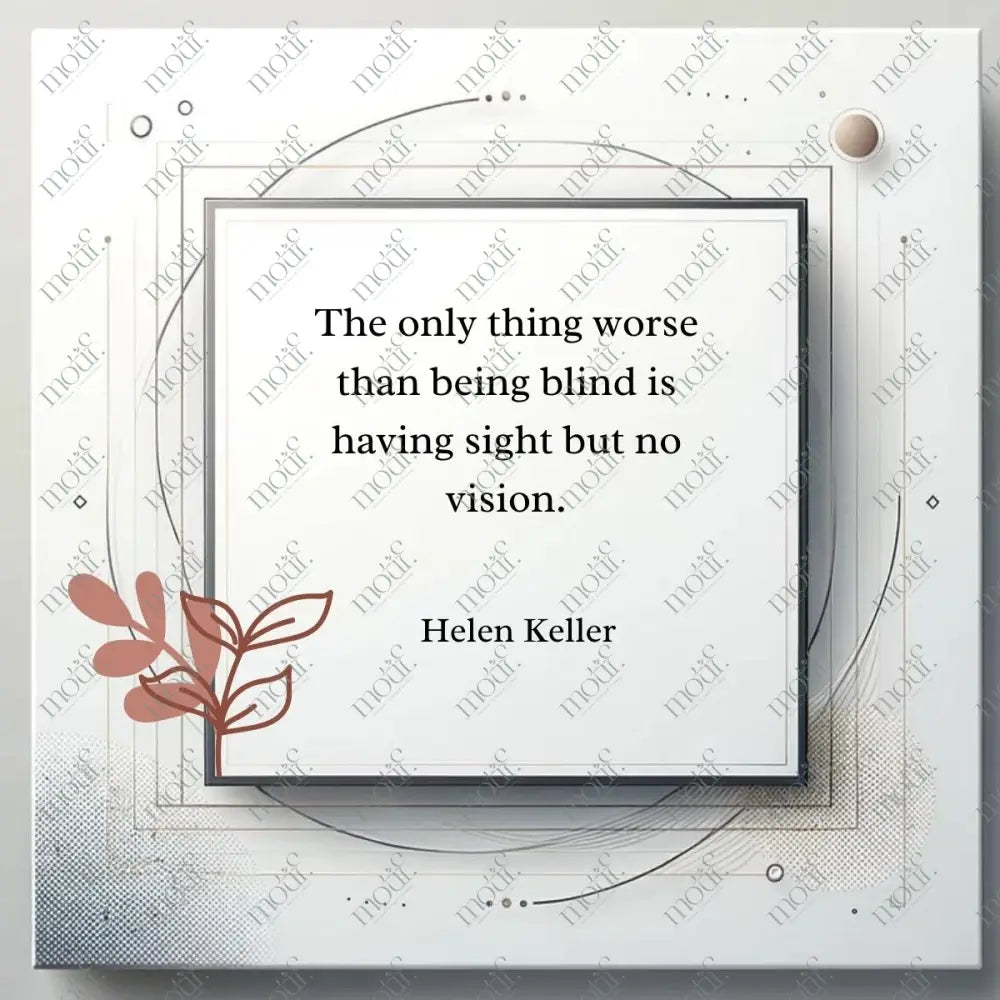 Social Media Post Image 44: Wisdom Quotes For Professionals:helen Keller