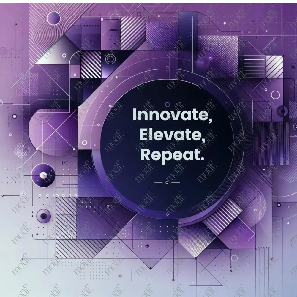 Social Media Post Image 7: Innovate Elevate Repeat For Tech Vertical