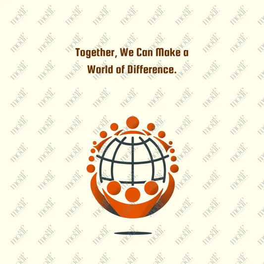 Social Media Post Image 7: Make A World Of Difference Slogan For Non - Profit Org