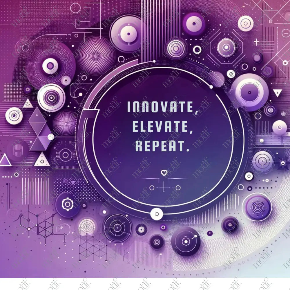 Social Media Post Image 8: Innovate Elevate Repeat For Tech Vertical