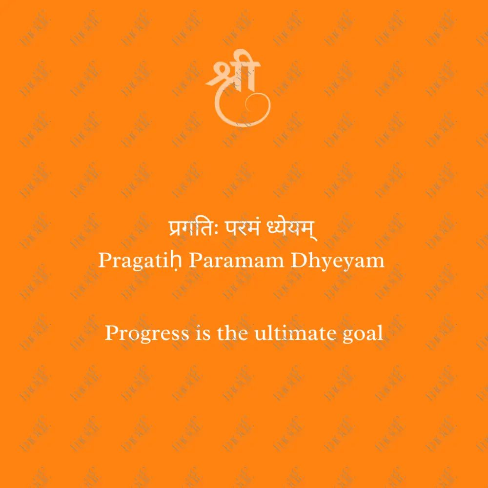 Social Media Post Image: Pragatiḥ Paramaṁ Dhyeyam Orange